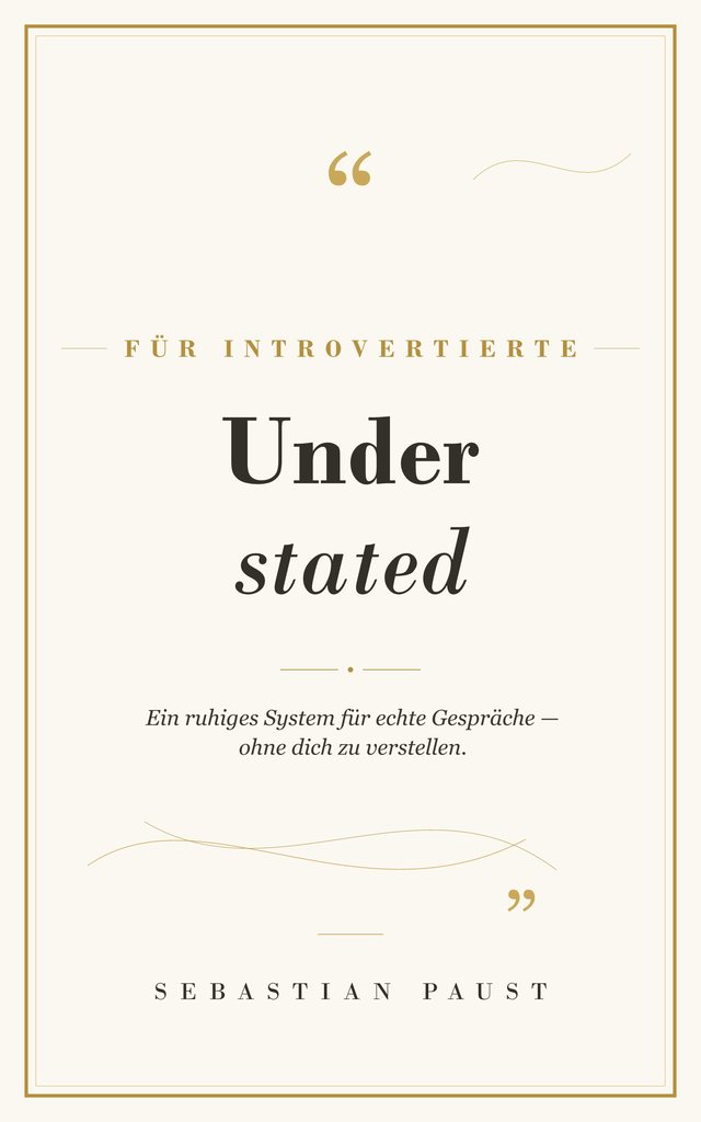 Buchcover: Understated — Für Introvertierte